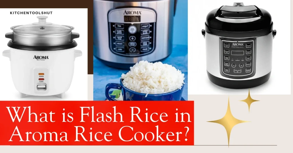 What is Flash Rice in Rice Cooker?